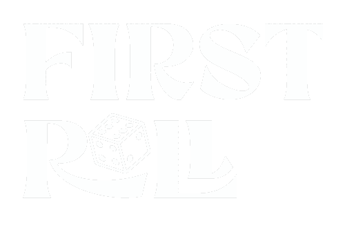 First Roll